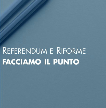 Refererendum e Riforme, facciamo il punto – video –
