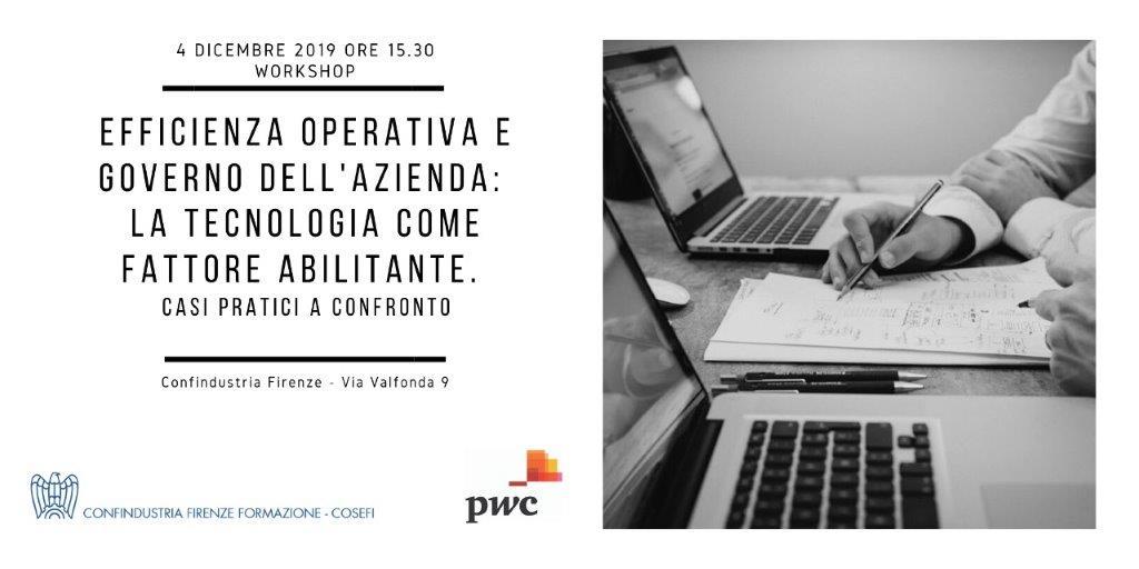 Efficienza operativa e governo dell'azienda. Tecnologia fattore abilitante.