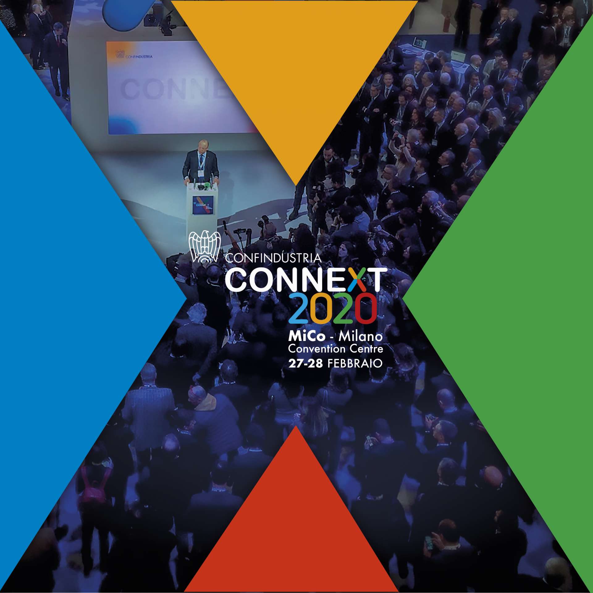 27 e 28 Febbraio, MiCo Milano CONNETTIAMO LE IMPRESE AL FUTURO