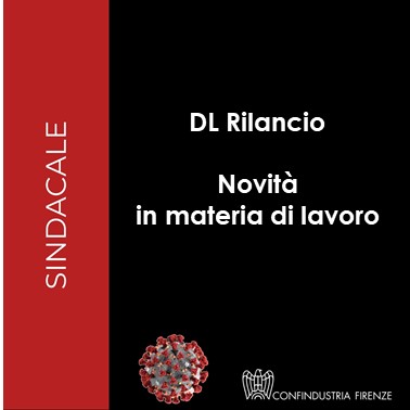 DL Rilancio: novità in materia di lavoro
