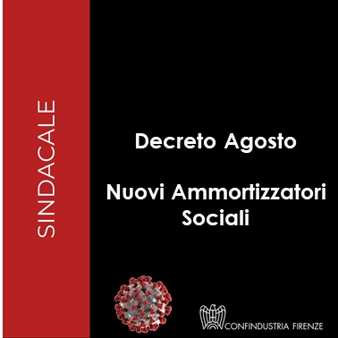 Decreto Agosto: nuovi ammortizzatori sociali