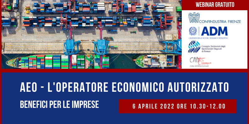 AEO- L'operatore economico autorizzato: benefici per le imprese