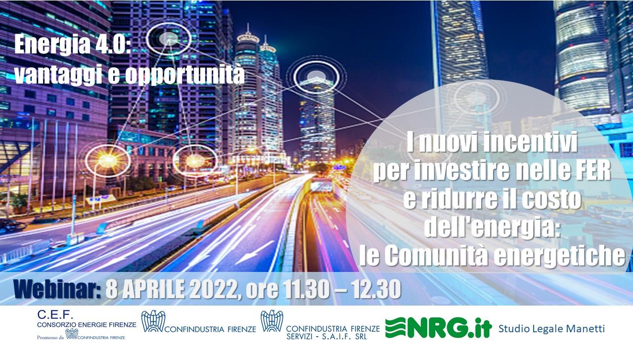 I nuovi incentivi per investire nelle FER: le Comunità Energetiche
