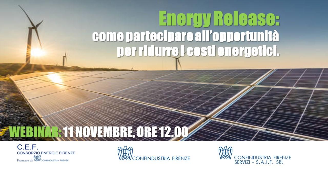 ENERGY RELEASE: come partecipare all'opportunità per ridurre i costi energetici