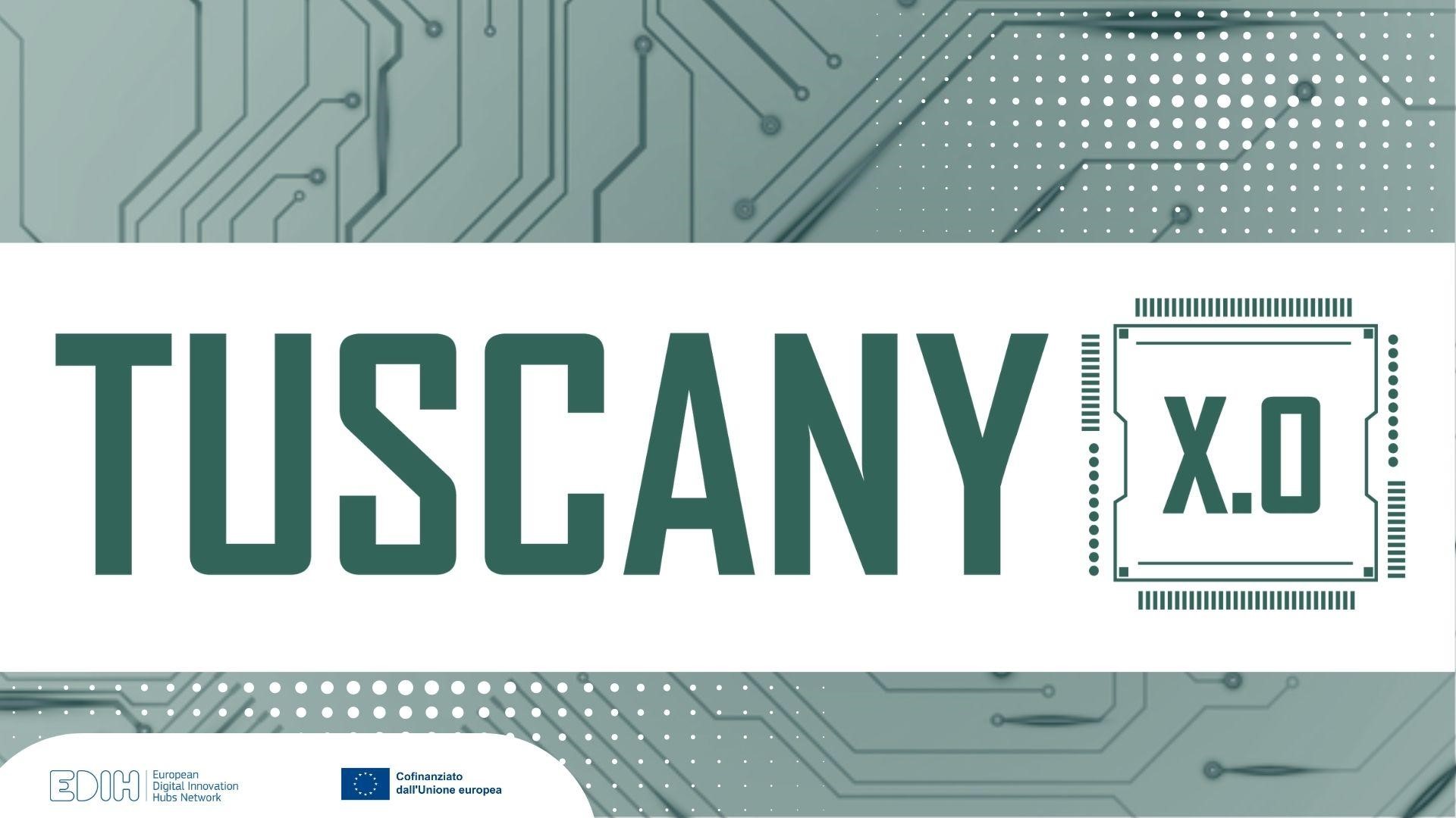 Tuscany X.0: l'innovazione semplice a Km 0