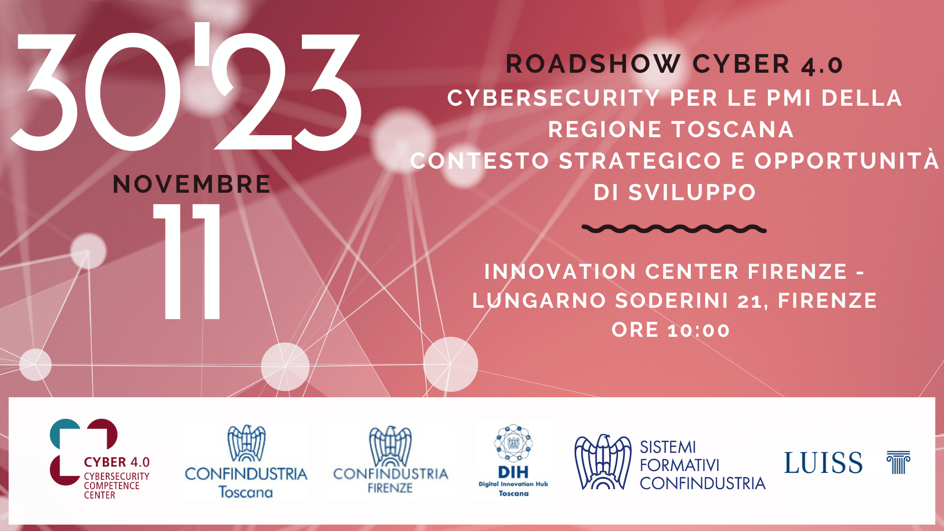 Roadshow Cyber 4.0. Cybersecurity per le imprese della Regione Toscana, Contesto strategico e opportunità di sviluppo