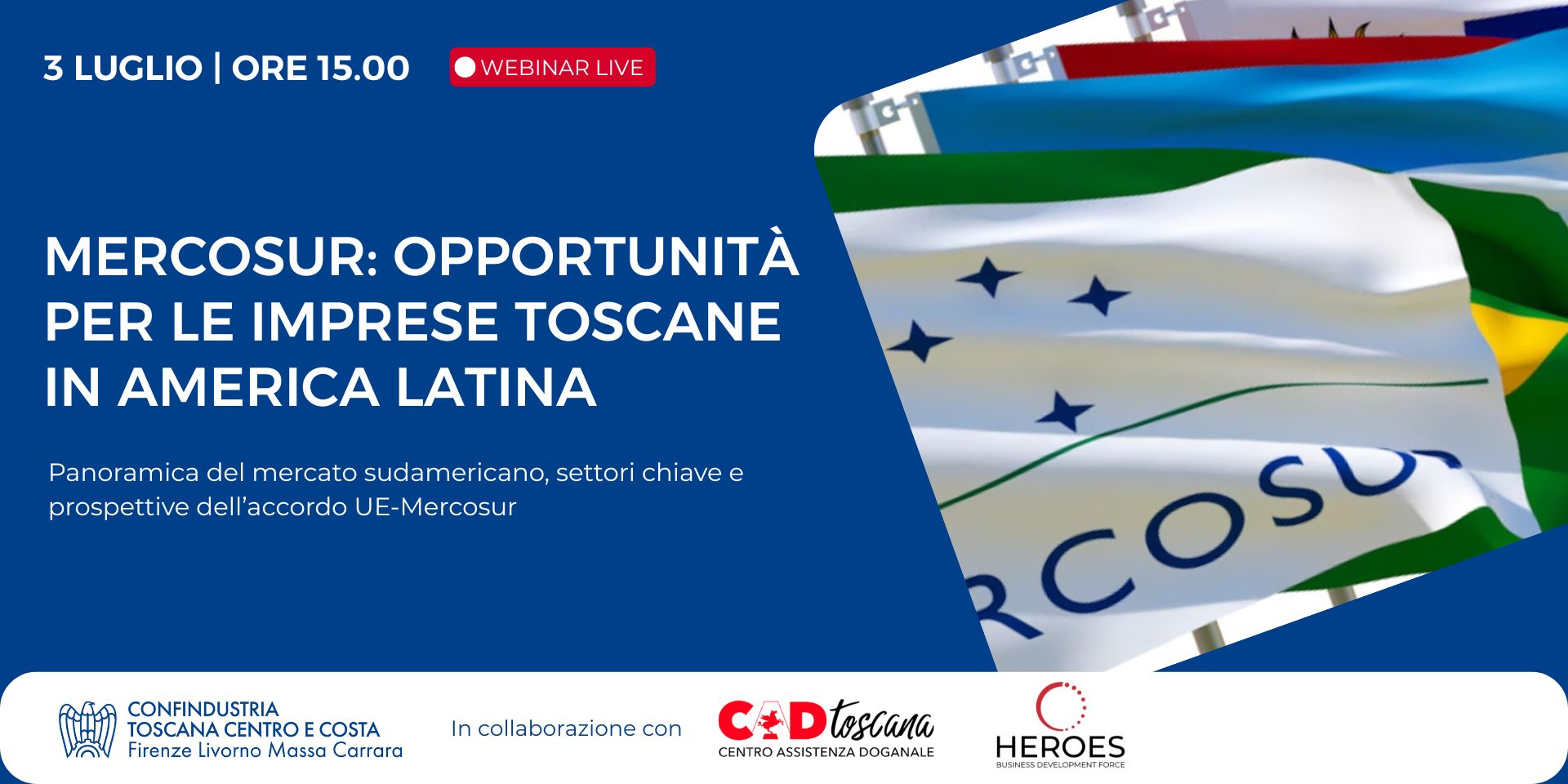 Mercosur: opportunità per le imprese toscane in America Latina